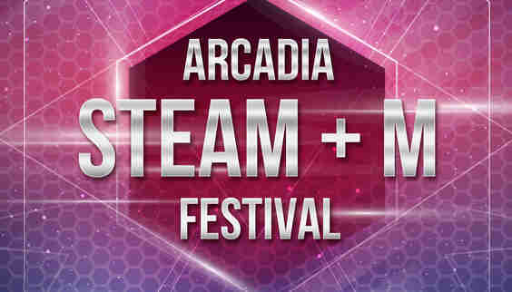 1528400186-Arcadia-STEAM M-Festival-tickets (1)